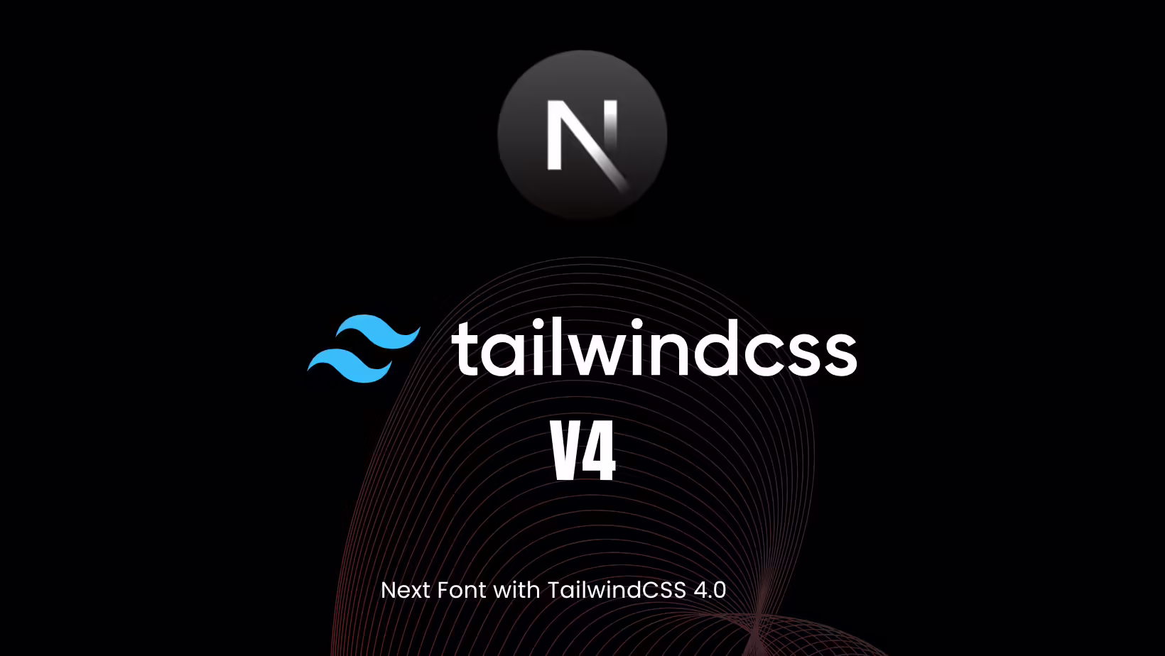 Setting up Next Font with Tailwind CSS 4.0 without a config file in a Next.js project.